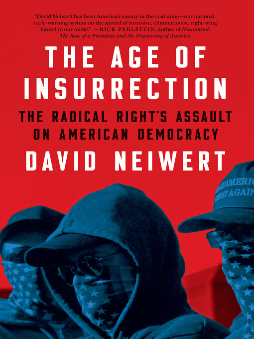 Title details for The Age of Insurrection by David Neiwert - Available